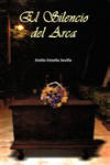 El silencio del arca - Emilio Estrella Sevilla